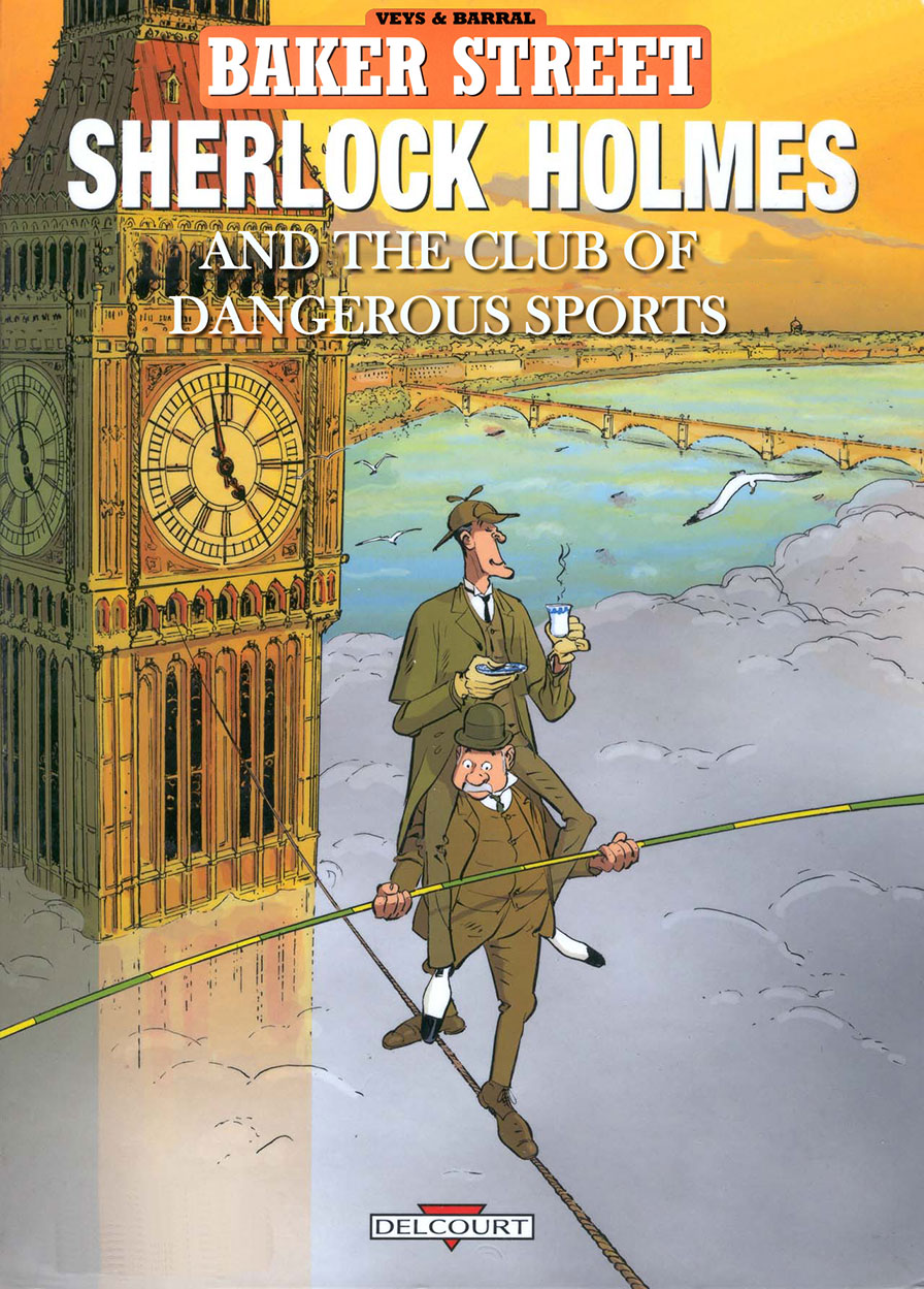 Baker Street T02 - Dangerous Sports Club