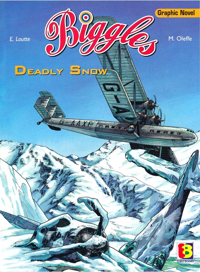 Biggles 11 - Deadly Snow