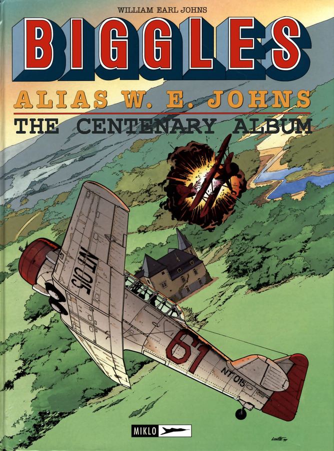 Biggles 15 - The Centenary Album