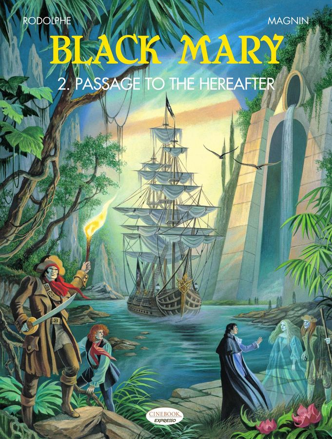 Black Mary 02 - Passage to the Hereafter (Cinebook 2024)