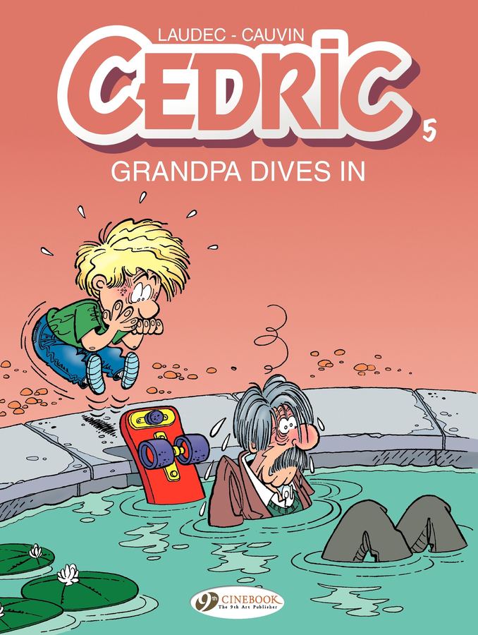 Cedric 005 - Grandpa Dives In (2015) (Cinebook) (digital-HD) (Lynx-Empire)