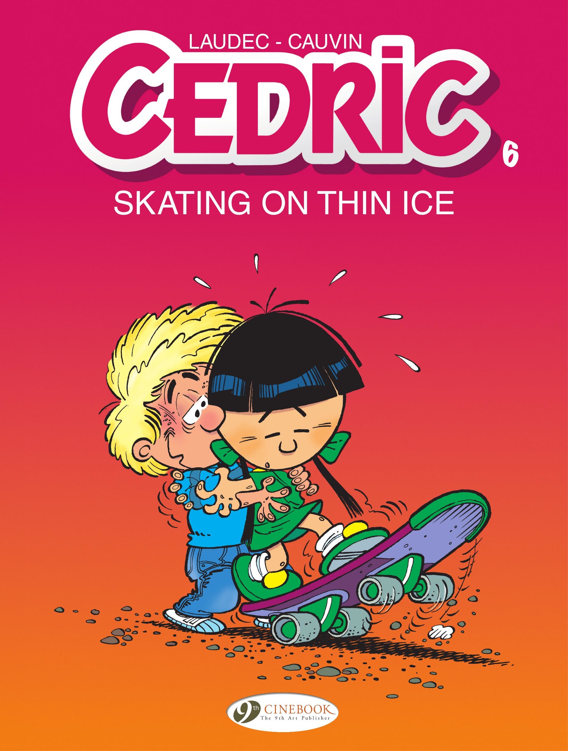 Cedric 06 - Skating on Thin Ice (2019) (Cinebook) (Digital-Empire)