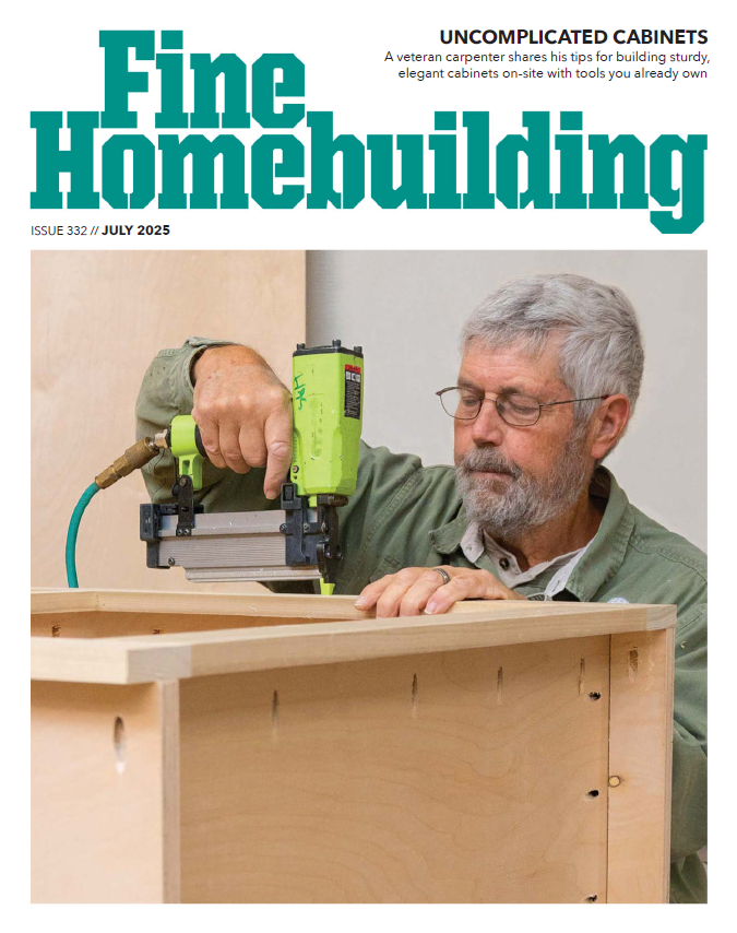 Fine Homebuilding 07.2025