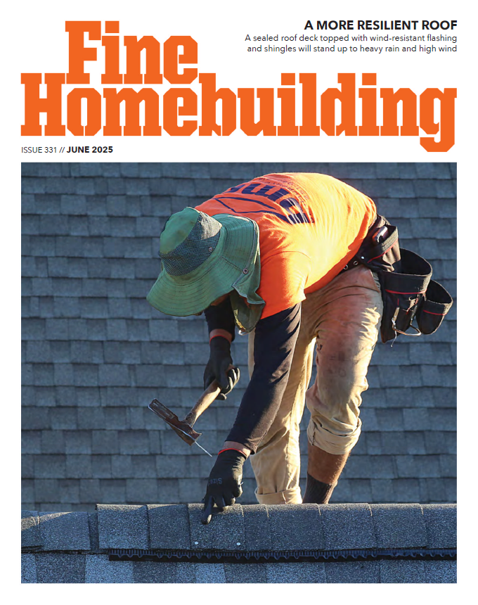 Fine Homebuilding 06.2025