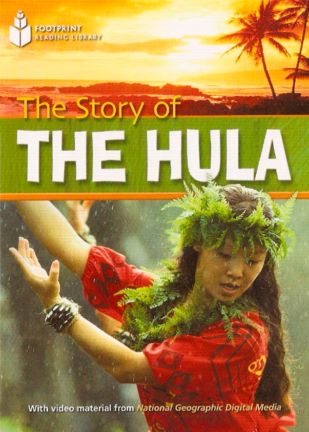 Footprint (Reading Library) - 12 The Story of the Hula